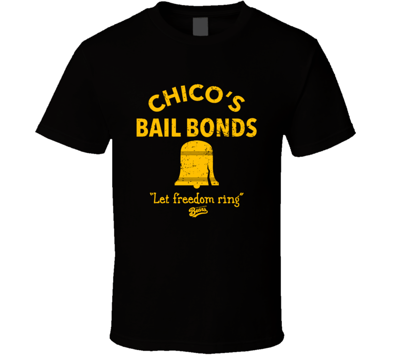 Chico Bail Bonds Tee Tshirt Unisex Heavy Cotton Shirt